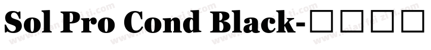 Sol Pro Cond Black字体转换